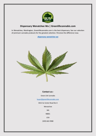 Dispensary Wenatchee Wa | Greenlifecannabis.com