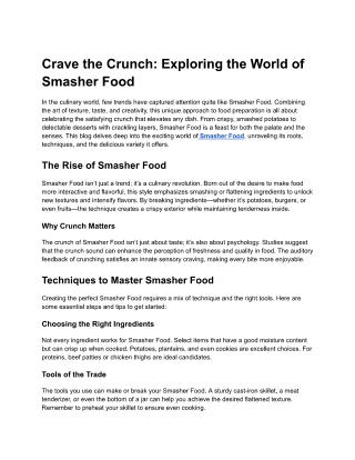 Crave the Crunch-Exploring the World of Smasher Food