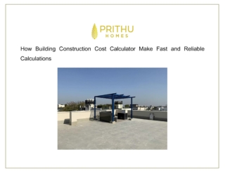 How Building Construction Cost Calculator Make Fast and Reliable Calculations