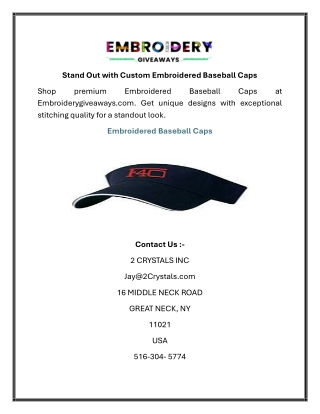 Stand Out with Custom Embroidered Baseball Caps