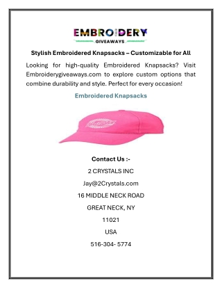 Stylish Embroidered Knapsacks  Customizable for All