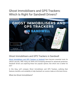 Ghost Immobilisers and GPS Trackers_ Which Is Right for Sandwell Drivers