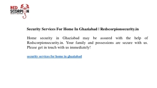 Security Services For Home In Ghaziabad  Redscorpionsecurity.in