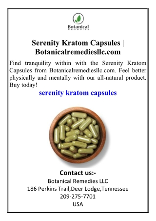 Serenity Kratom Capsules  Botanicalremediesllc.com