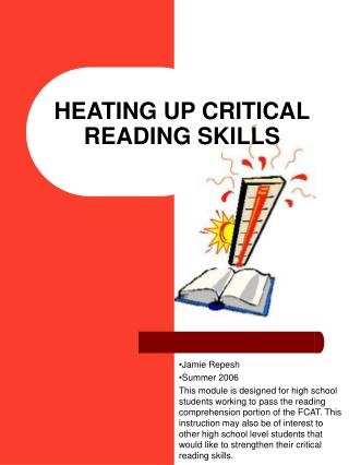 HEATING UP CRITICAL READING SKILLS