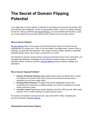 The Secret of Domain Flipping Potential