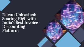 Best Invoice Discounting Platform in India: Falcon for Fast and Secure