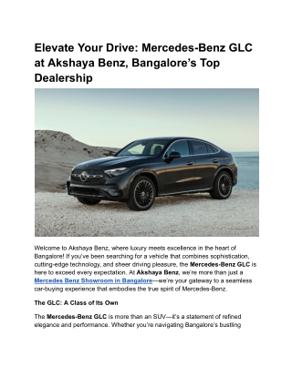 Elevate Your Drive_ Mercedes-Benz GLC at Akshaya Benz, Bangalore’s Top Dealership