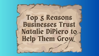 Why Natalie DiPiero is the Go-to for Business Growth