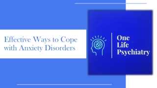 Effective Ways to Cope with Anxiety Disorders