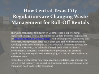 How Central Texas City Regulations are Changing Waste Management for Roll-Off Rentals