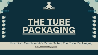Eco-Friendly Custom Paper Tubes
