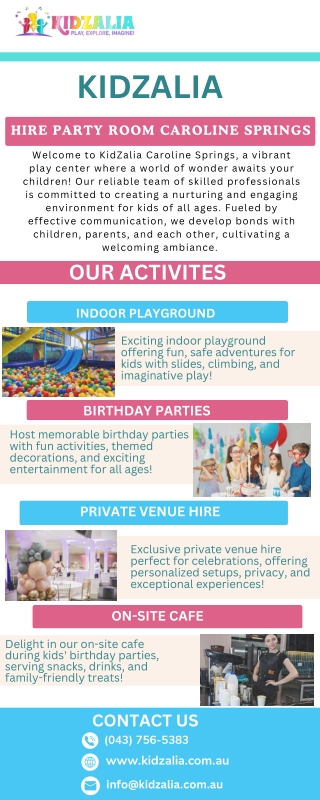 Hire Party Room in Caroline Springs | KidZalia | infographic