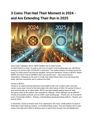 3 Coins That Had Their Moment in 2024 - and Are Extending Their Run in 2025