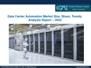 Data Center Automation Market size, Share, Trends, Analysis Report – 2032