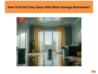 How To Protect Your Space With Water Damage Restoration?