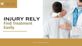 Find Treatment Easily with Injury Rely