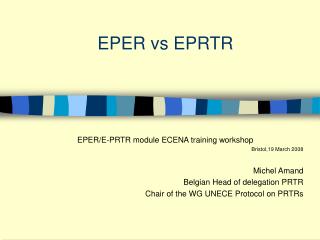 EPER vs EPRTR