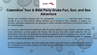 Catamaran Tour & Boat Party Aruba Fun, Sun, and Sea Adventure