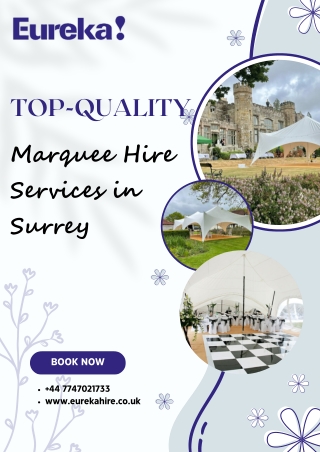 Top-Quality Marquee Hire Services in Surrey | Eureka Hire Limited