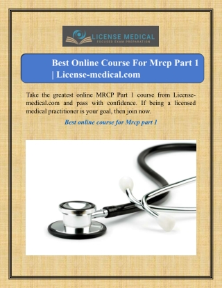 Best Online Course For Mrcp Part 1 | License-medical.com