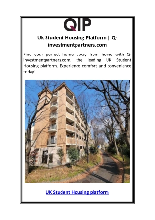 Uk Student Housing Platform  Q-investmentpartners.com