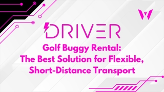 Golf Buggy Rental The Best Solution for Flexible, Short-Distance Transport