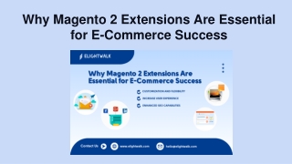 Why Magento 2 Extensions Are Essential for E-Commerce Success