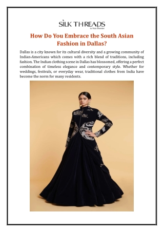 How Do You Embrace the South Asian Fashion in Dallas?