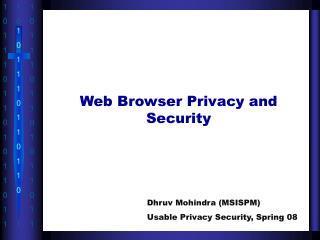 Web Browser Privacy and Security