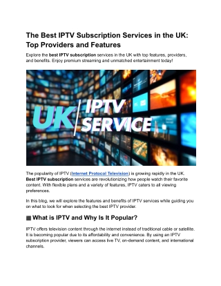 The Best IPTV Subscription Services in the UK_ Top Providers and Features