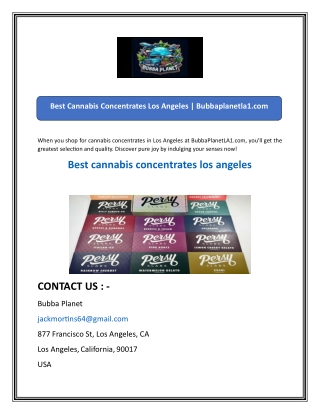 Best Cannabis Concentrates Los Angeles  Bubbaplanetla1