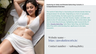 Exploring A7 Satta and Related Satta King Variants: A Comprehensive Overview