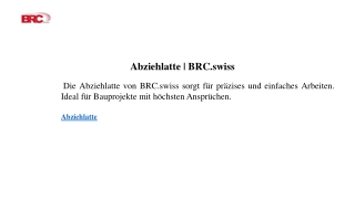 Abziehlatte  BRC.swiss