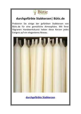 durchgefärbte Stabkerzen Bütic.de