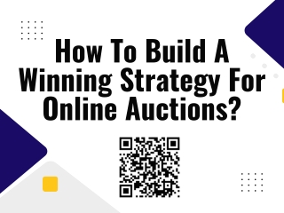 How To Build A Winning Strategy For Online Auctions?