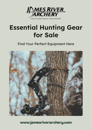 Essential Hunting Gear for Every Adventure with James River Archery