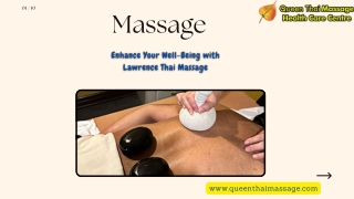 Massage: Enhance Your Well-Being with Lawrence Thai Massage