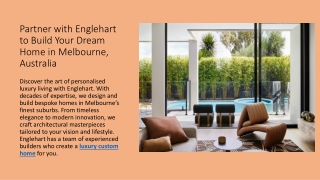 Partner with Englehart to Build Your Dream Home in Melbourne, Australia