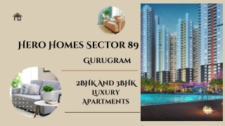 Hero Homes Sector 89 Gurgaon - Realize Your Space