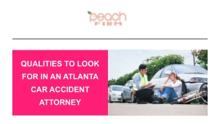 Qualities to Look for in an Atlanta Car Accident Attorney
