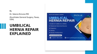 Umbilical Hernia Repair Explained