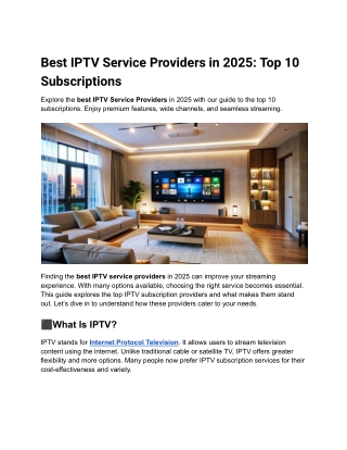 Best IPTV Service Providers in 2024_ Top 10 Subscriptions