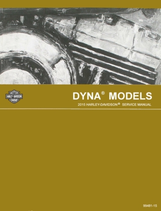 2015 Harley Davidson Dyna Service Repair Manual Instant Download