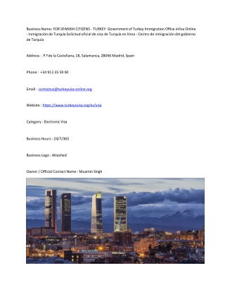 FOR SPANISH CITIZENS - TURKEY  Government of Turkey Immigration Office eVisa On