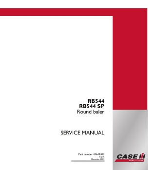 CASE IH RB544  RB544 SP Round baler Service Repair Manual Instant Download (Part Number 47643403)