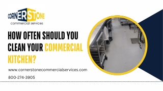 How Often Should You Clean Your Commercial Kitchen