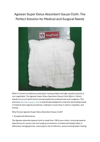 Agresen Absorbent Gauze Cloth: Reliable Medical Solution