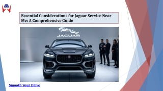 Essential Considerations for Jaguar Service Near Me A Comprehensive Guide