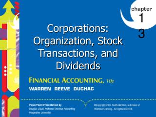 Corporations: Organization, Stock Transactions, and Dividends